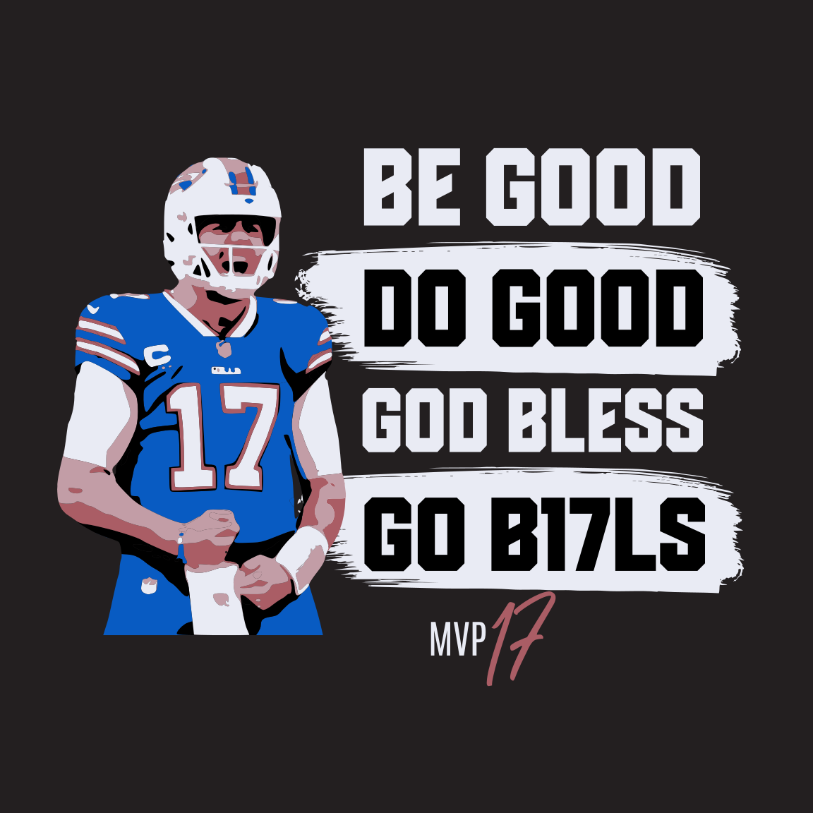 Be good, Do Good Josh Allen T-shirt