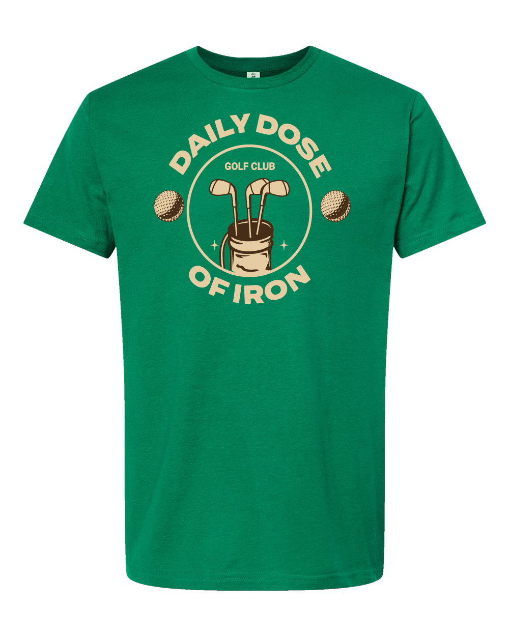 Daily Dose of iron Funny Golf T Shirt