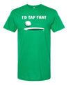 I'd Tap That Golf Funny T Shirt - TeeShirtUniversity.com