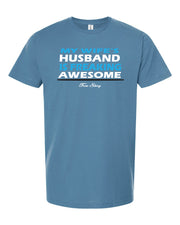 My husbands Wife is Freaking Awsome funny T shirt - TeeShirtUniversity.com 