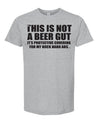 This Is Not a Beer Gut, it's protective covering for my rock hard abs - TeeShirtUniversity.com 