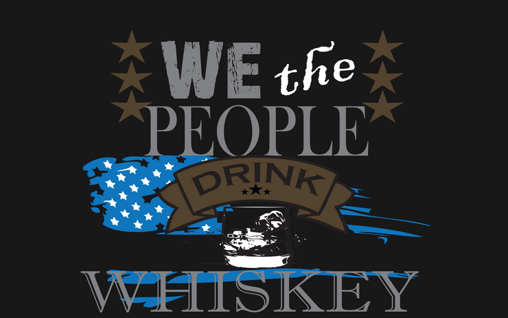 We the people drink whiskey Funny T Shirt - TeeShirtUniversity.com 