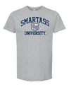 Smart Ass University Funny Men T Shirt - TeeShirtUniversity.com